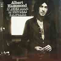 Albert Hammond It Never Rains In Southern California Album